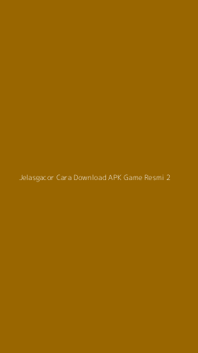 Tampilan Antarmuka Aplikasi Jelasgacor Cara Download Apk Game Resmi - 2