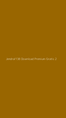 Tampilan Antarmuka Aplikasi Jendral138 Download Premium Gratis - 2
