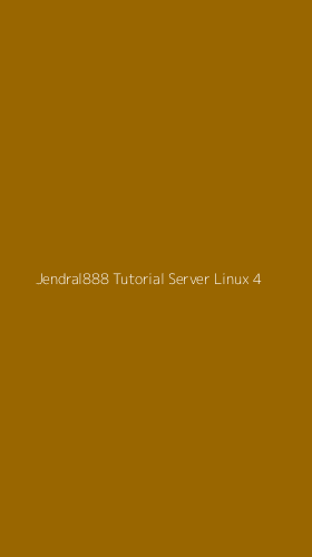 Tampilan Antarmuka Aplikasi Jendral888 Tutorial Server Linux - 4