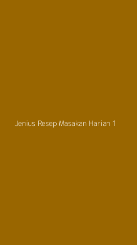 Tampilan Antarmuka Aplikasi Jenius Resep Masakan Harian - 1