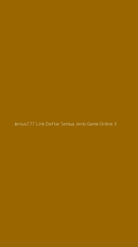 Tampilan Antarmuka Aplikasi Jenius777 Link Daftar Semua Jenis Game Online - 3