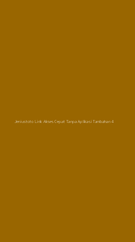 Tampilan Antarmuka Aplikasi Jeniustoto Link Akses Cepat Tanpa Aplikasi Tambahan - 4