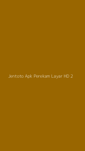 Tampilan Antarmuka Aplikasi Jentoto Apk Perekam Layar Hd - 2