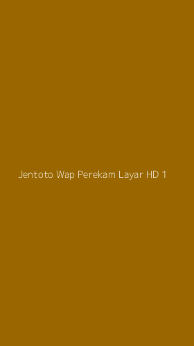 Tampilan Antarmuka Aplikasi Jentoto Wap Perekam Layar Hd - 1