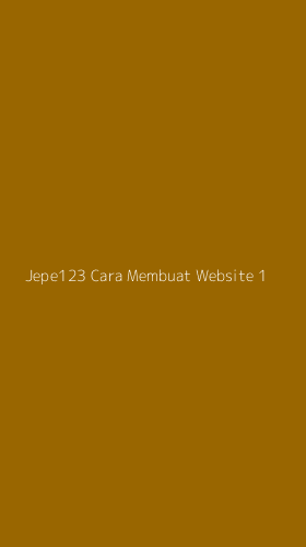 Tampilan Antarmuka Aplikasi Jepe123 Cara Membuat Website - 1