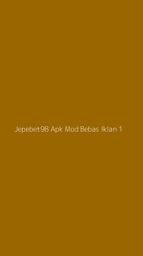 Tampilan Antarmuka Aplikasi Jepebet98 Apk Mod Bebas Iklan - 1