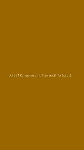 Tampilan Antarmuka Aplikasi Jet234 Kumpulan Link Alternatif Terbaru - 2