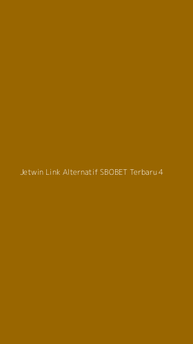 Tampilan Antarmuka Aplikasi Jetwin Link Alternatif Sbobet Terbaru - 4