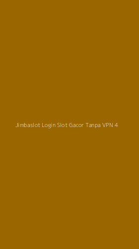Tampilan Antarmuka Aplikasi Jimbaslot Login Slot Gacor Tanpa Vpn - 4