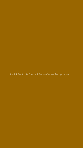 Tampilan Antarmuka Aplikasi Jin 33 Portal Informasi Game Online Terupdate - 4