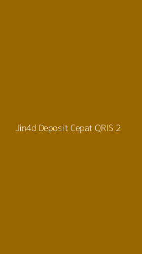 Tampilan Antarmuka Aplikasi Jin4d Deposit Cepat Qris - 2