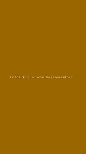 Tampilan Antarmuka Aplikasi Jiso4d Link Daftar Semua Jenis Game Online - 1