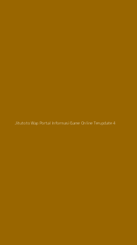 Tampilan Antarmuka Aplikasi Jitutoto Wap Portal Informasi Game Online Terupdate - 4