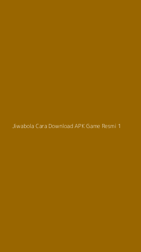 Tampilan Antarmuka Aplikasi Jiwabola Cara Download Apk Game Resmi - 1