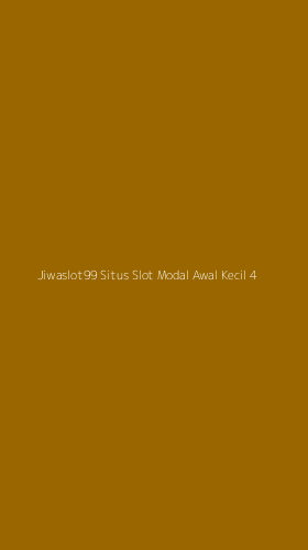 Tampilan Antarmuka Aplikasi Jiwaslot99 Situs Slot Modal Awal Kecil - 4