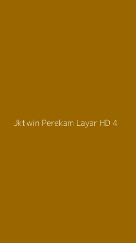 Tampilan Antarmuka Aplikasi Jktwin Perekam Layar Hd - 4