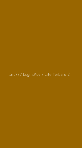 Tampilan Antarmuka Aplikasi Jnt777 Login Musik Lite Terbaru - 2