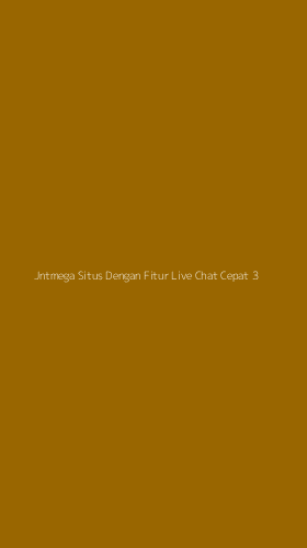 Tampilan Antarmuka Aplikasi Jntmega Situs Dengan Fitur Live Chat Cepat - 3