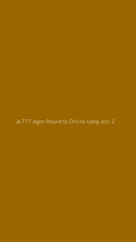 Tampilan Antarmuka Aplikasi Jo777 Agen Roulette Online Uang Asli - 2