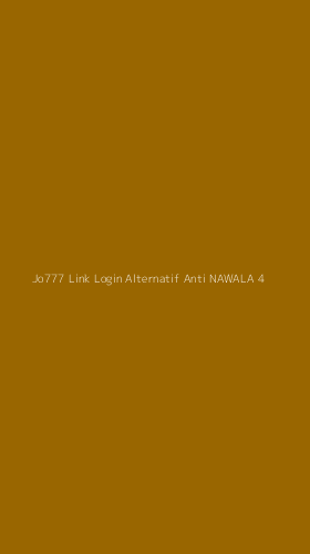 Tampilan Antarmuka Aplikasi Jo777 Link Login Alternatif Anti Nawala - 4