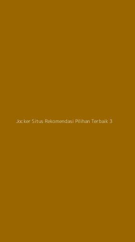 Tampilan Antarmuka Aplikasi Jocker Situs Rekomendasi Pilihan Terbaik - 3