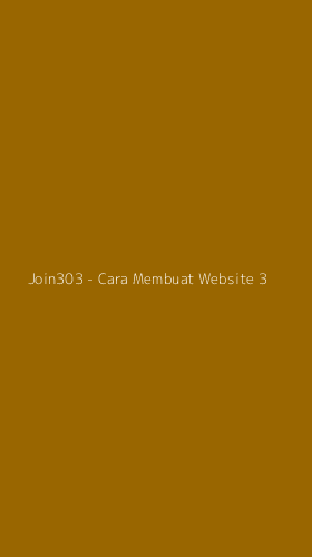 Tampilan Antarmuka Aplikasi Join303 - Cara Membuat Website - 3