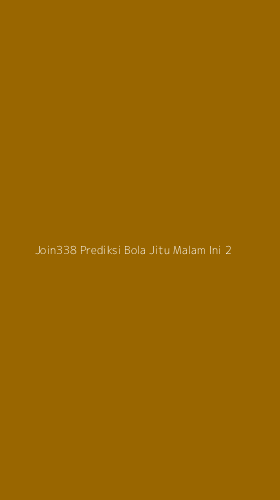 Tampilan Antarmuka Aplikasi Join338 Prediksi Bola Jitu Malam Ini - 2