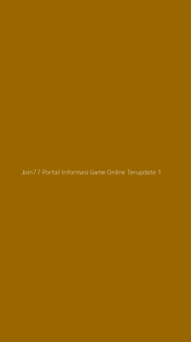 Tampilan Antarmuka Aplikasi Join77 Portal Informasi Game Online Terupdate - 1