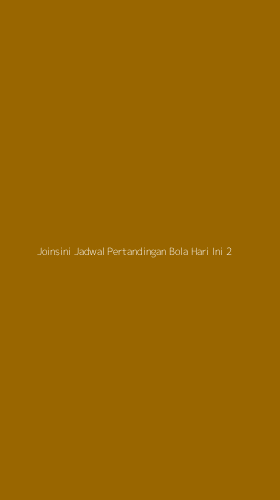 Tampilan Antarmuka Aplikasi Joinsini Jadwal Pertandingan Bola Hari Ini - 2