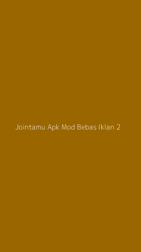 Tampilan Antarmuka Aplikasi Jointamu Apk Mod Bebas Iklan - 2