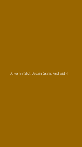 Tampilan Antarmuka Aplikasi Joker 88 Slot Desain Grafis Android - 4