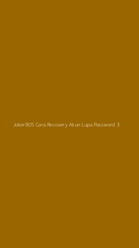 Tampilan Antarmuka Aplikasi Joker805 Cara Recovery Akun Lupa Password - 3
