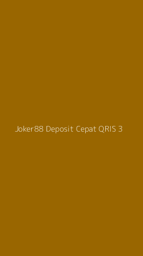 Tampilan Antarmuka Aplikasi Joker88 Deposit Cepat Qris - 3