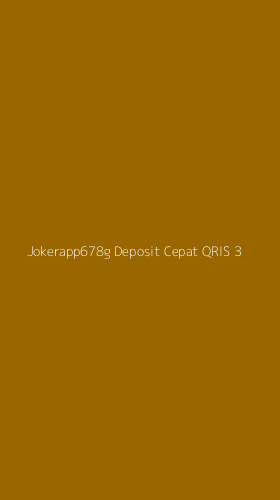 Tampilan Antarmuka Aplikasi Jokerapp678g Deposit Cepat Qris - 3