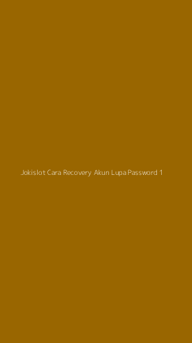 Tampilan Antarmuka Aplikasi Jokislot Cara Recovery Akun Lupa Password - 1