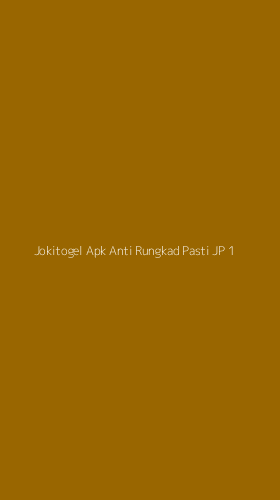 Tampilan Antarmuka Aplikasi Jokitogel Apk Anti Rungkad Pasti Jp - 1