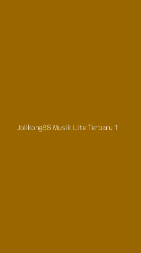 Tampilan Antarmuka Aplikasi Jolikong88 Musik Lite Terbaru - 1