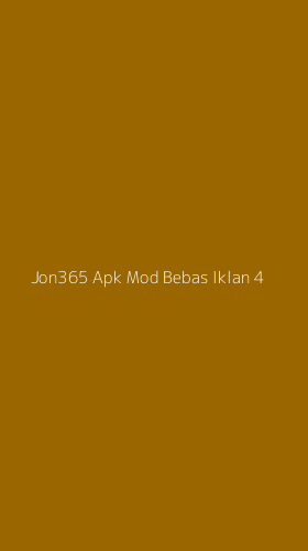Tampilan Antarmuka Aplikasi Jon365 Apk Mod Bebas Iklan - 4