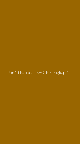 Tampilan Antarmuka Aplikasi Jon4d Panduan Seo Terlengkap - 1