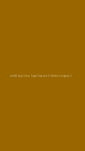 Tampilan Antarmuka Aplikasi Jon66 App Situs Togel Deposit E Wallet Lengkap - 2