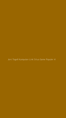 Tampilan Antarmuka Aplikasi Joni Togell Kumpulan Link Situs Game Populer - 4