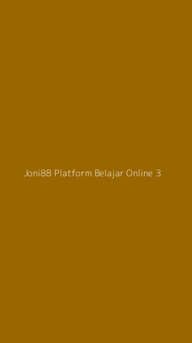 Tampilan Antarmuka Aplikasi Joni88 Platform Belajar Online - 3