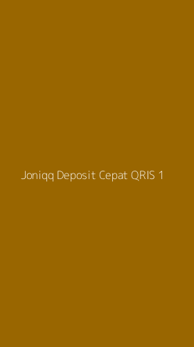 Tampilan Antarmuka Aplikasi Joniqq Deposit Cepat Qris - 1