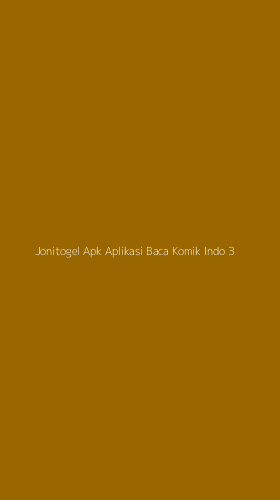 Tampilan Antarmuka Aplikasi Jonitogel Apk Aplikasi Baca Komik Indo - 3