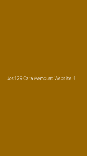 Tampilan Antarmuka Aplikasi Jos129 Cara Membuat Website - 4