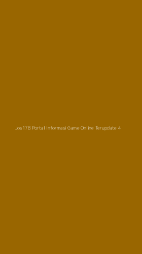 Tampilan Antarmuka Aplikasi Jos178 Portal Informasi Game Online Terupdate - 4