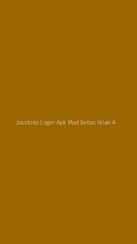 Tampilan Antarmuka Aplikasi Josstoto Login Apk Mod Bebas Iklan - 4