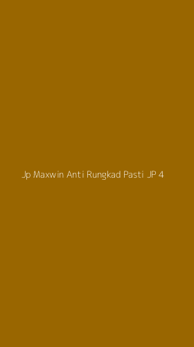 Tampilan Antarmuka Aplikasi Jp Maxwin Anti Rungkad Pasti Jp - 4