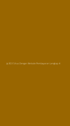 Tampilan Antarmuka Aplikasi Jp303 Situs Dengan Metode Pembayaran Lengkap - 4