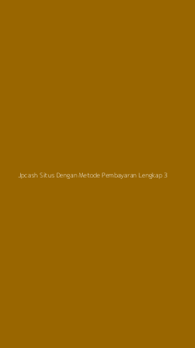Tampilan Antarmuka Aplikasi Jpcash Situs Dengan Metode Pembayaran Lengkap - 3